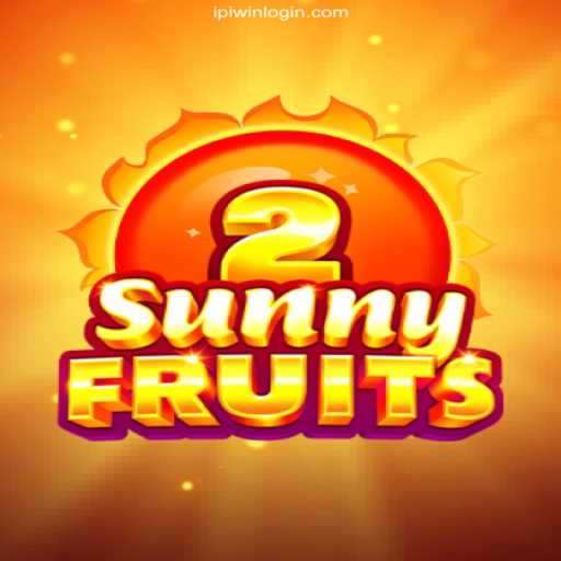 Exploring SunnyFruits2: The Complete Guide to This Exciting Game